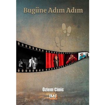 Bugüne Adım Adım - Özlem Cinic