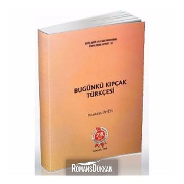 Bugünkü Kıpçak Türkçesi