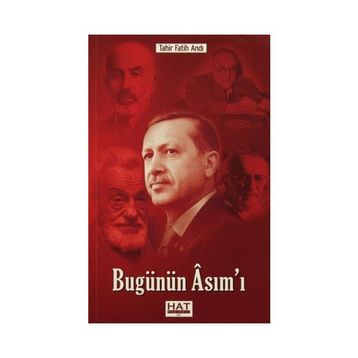 Bugünün Asım’ı - Tahir Fatih Andı