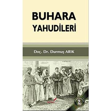 BUHARA YAHUDILERI - DURMUŞ ARIK