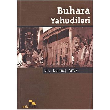 BUHARA YAHUDILERI - DURMUŞ ARIK