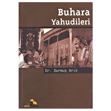 BUHARA YAHUDILERI - DURMUŞ ARIK