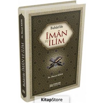 Buhari’de İman ve İlim - Murat Kaya
