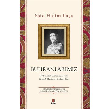 Buhranlarımız - Said Halim Paşa