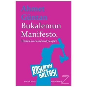 Bukalemun Manifesto- Ahmet Güntan