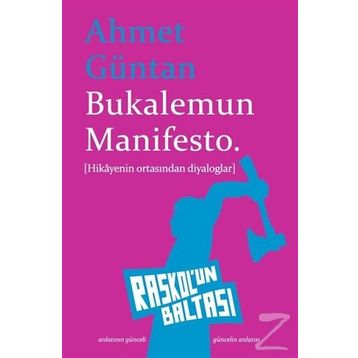 Bukalemun Manifesto- Ahmet Güntan