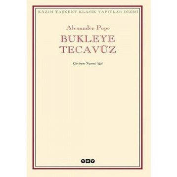 BUKLEYE TECAVÜZ - ALEXANDER POPE