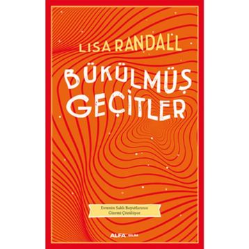 Bükülmüş Geçitler - Lısa Randall
