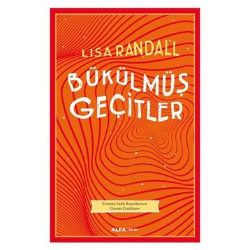 Bükülmüş Geçitler - Lısa Randall