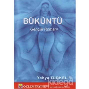 BÜKÜNTÜ - YAHYA TÜRKELİ