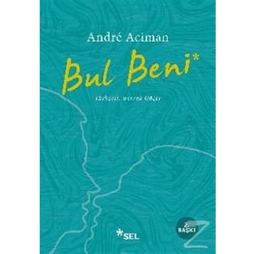 Bul Beni - Andre Aciman
