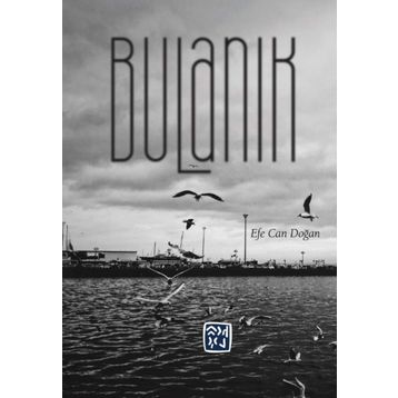Bulanık - Mehmet Özdemir