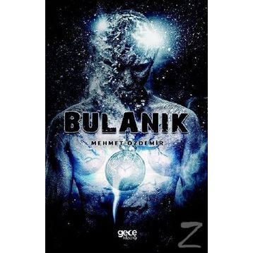 Bulanık - Mehmet Özdemir
