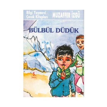 Bülbül Düdük - Muzaffer İzgü