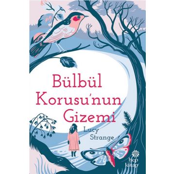 Bülbül Korusu’nun Gizemi - Lucy Strange