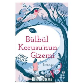 Bülbül Korusu’nun Gizemi - Lucy Strange