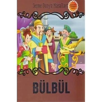 Bülbül-Seçme Dünya Masalları - Kollektif
