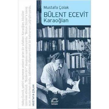 BÜLENT ECEVIT BIR KARAOĞLAN HIKAYESI - SÜLEYMAN KURT