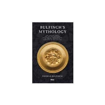 Bulfinch's Mythology - Thomas Bulfinch