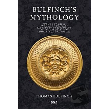 Bulfinch's Mythology - Thomas Bulfinch