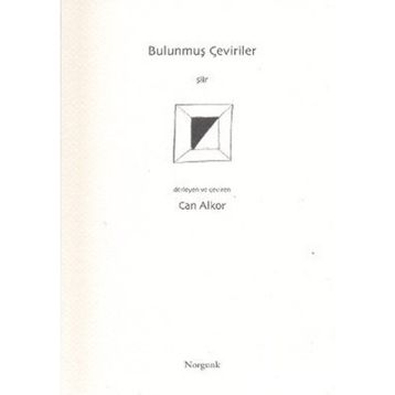 BULUNMUŞ ÇEVİRİLER - CAN ALKOR