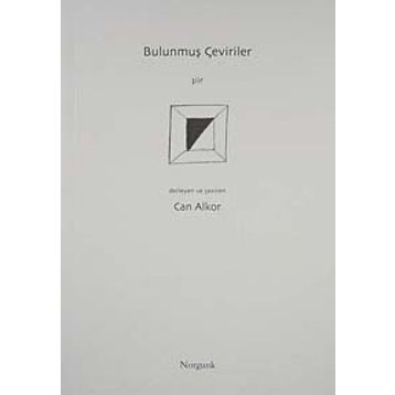 BULUNMUŞ ÇEVİRİLER - CAN ALKOR
