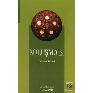 BULUŞMA 3 - HAKAN SARI