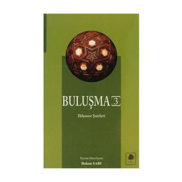 BULUŞMA 3 - HAKAN SARI