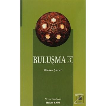 BULUŞMA 3 - HAKAN SARI