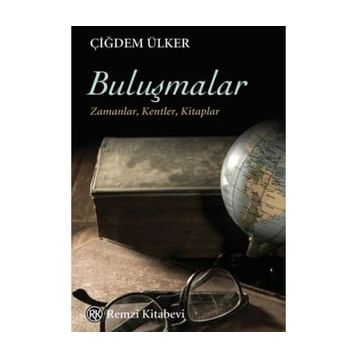 Buluşmalar - Çiğdem Ülker