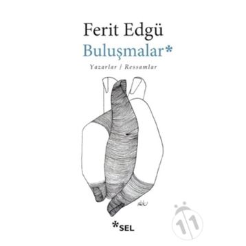 Buluşmalar - Ferit Edgü