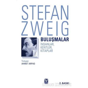 Buluşmalar - Stefan Zweig
