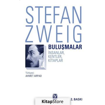 Buluşmalar - Stefan Zweig