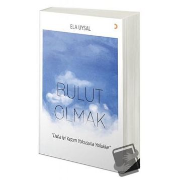 Bulut Olmak - Ela Uysal