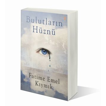 Bulutların Hüznü - Fatime Emel Kıymık