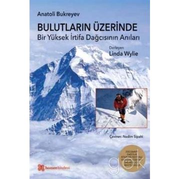 Bulutların Üzerinde - Anatoli Bukreyev