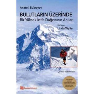 Bulutların Üzerinde - Anatoli Bukreyev