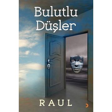 Bulutlu Düşler - Raul