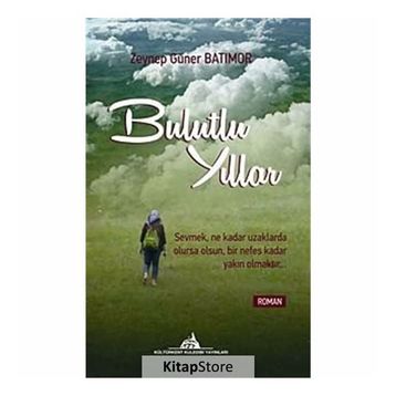 Bulutlu Yıllar - Zeynep Güner Batımor