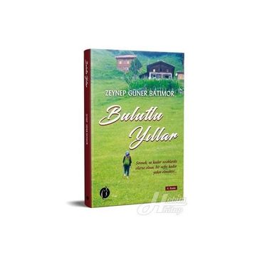 Bulutlu Yıllar - Zeynep Güner Batımor