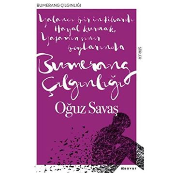 Bumerang Çılgınlığı - Oğuz Savaş