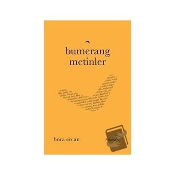 Bumerang Metinler - Bora Ercan