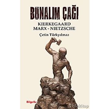Bunalım Çağı - Bilgesu Yayıncılık