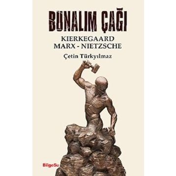 Bunalım Çağı - Bilgesu Yayıncılık