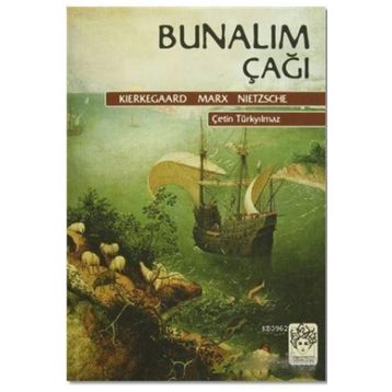 Bunalım Çağı - Çetin Türkyılmaz