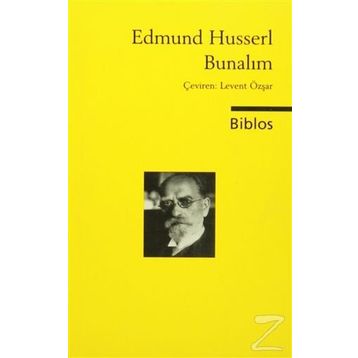 Bunalım - Edmund Husserl