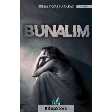 Bunalım - Selim Savaş Karakaş