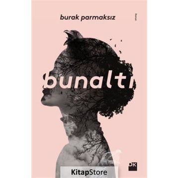 Bunaltı - Burak Parmaksız