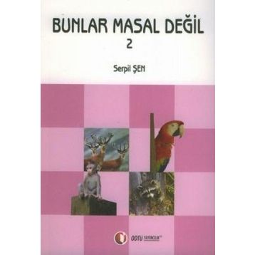 BUNLAR MASAL DEĞİL 2 - SERPIL ŞEN