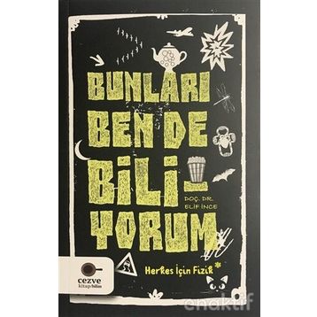 Bunları Ben de Biliyorum - Elif İnce